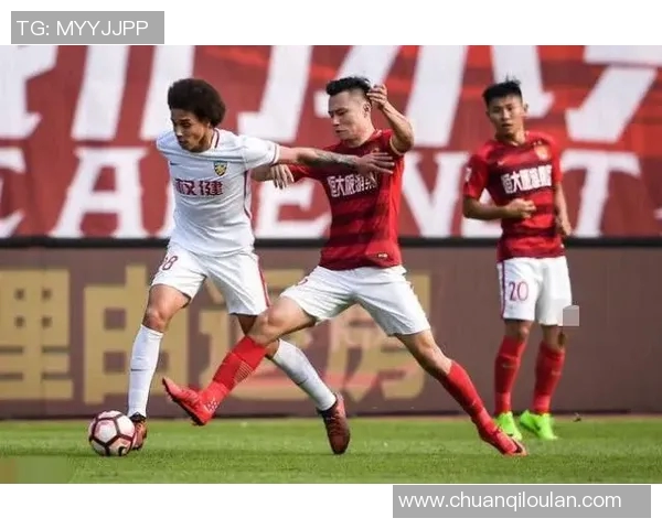 权健与富力对决前瞻分析球队状态及战术布局详解